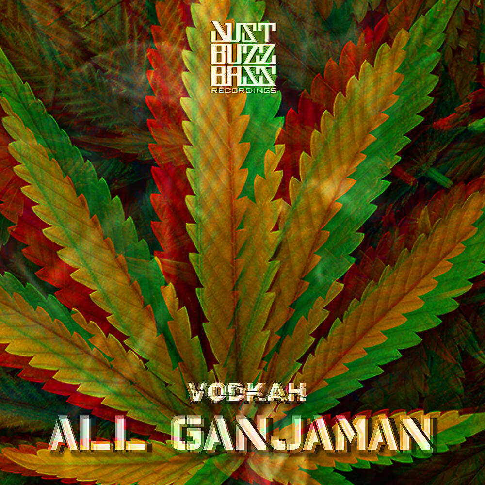 Постер альбома All Ganjaman