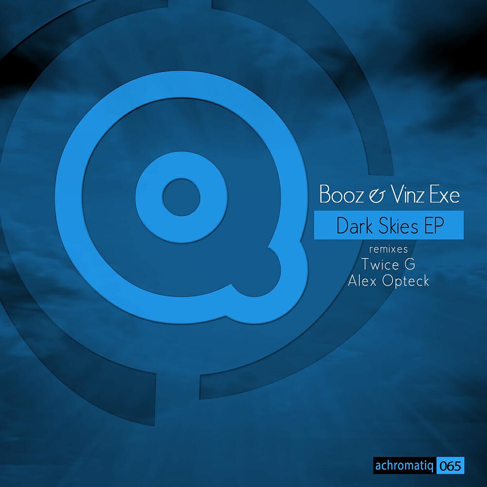 Скачать песню Booz, Vinz Exe - Dark Skies бесплатно в MP3 для Android и iOS