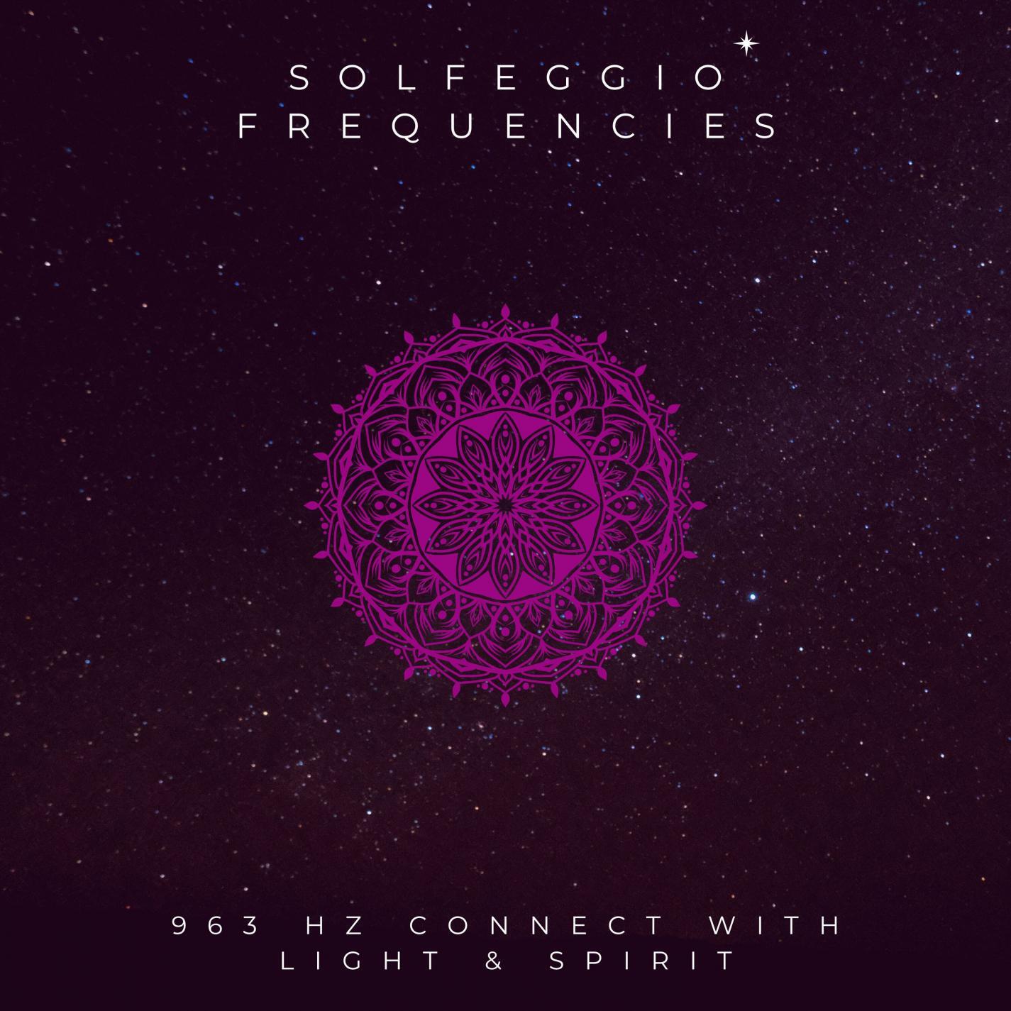 Релиз 963 HZ Connect With Light & Spirit