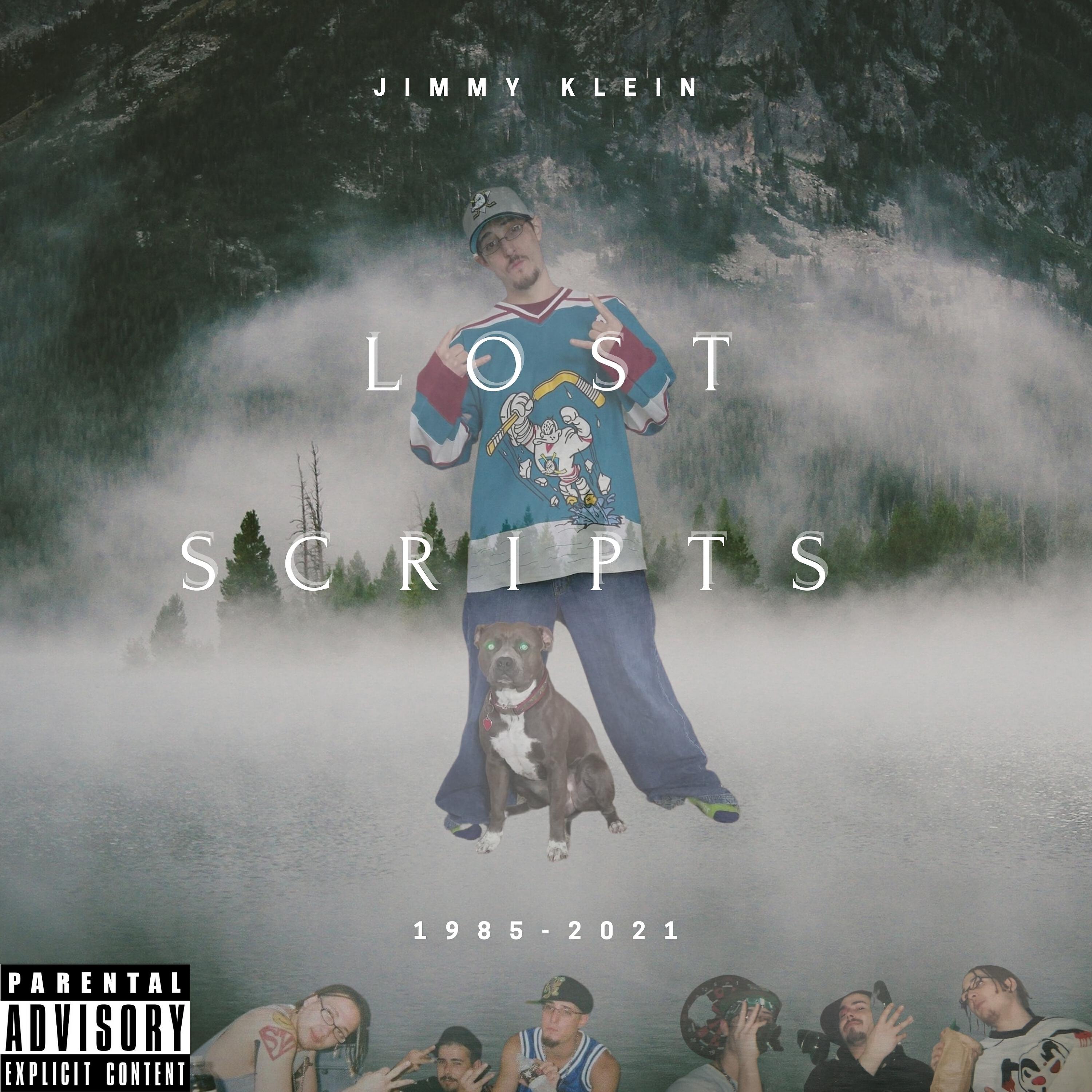 Постер альбома Lost Scripts (Jimmy Klein 1985-2021)