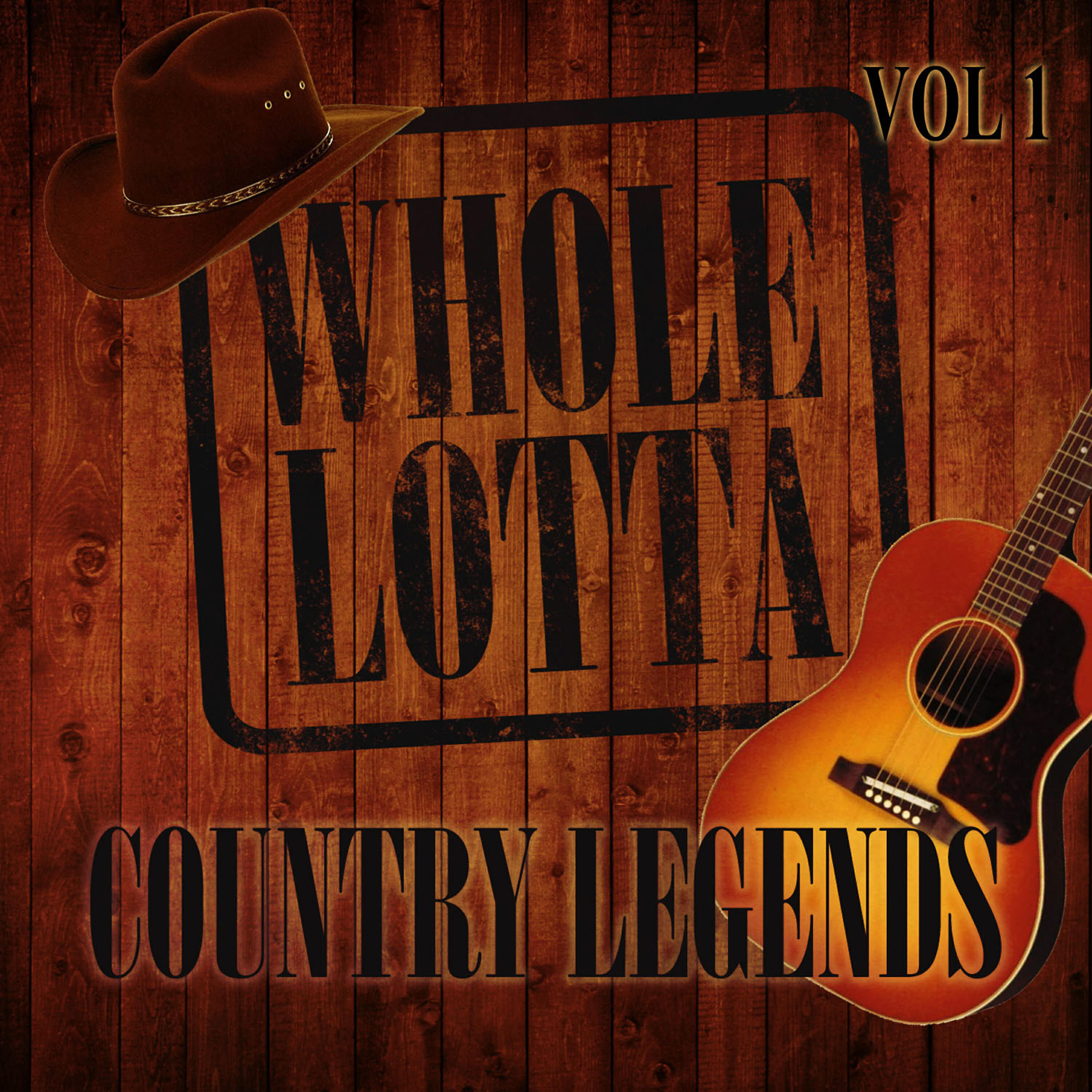 Релиз Whole Lotta Country Legends, Vol. 1