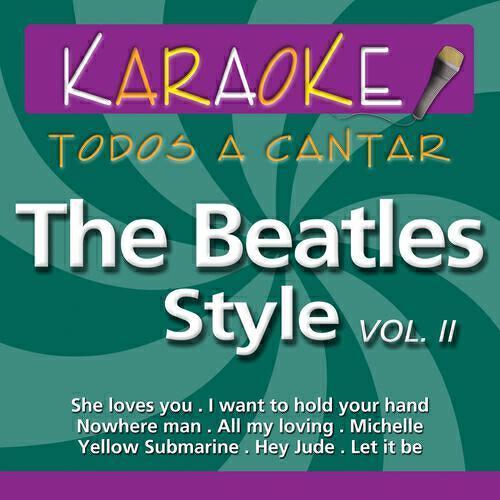 Релиз Todos a Cantar - Karaoke: The Beatles Style, Vol. 2