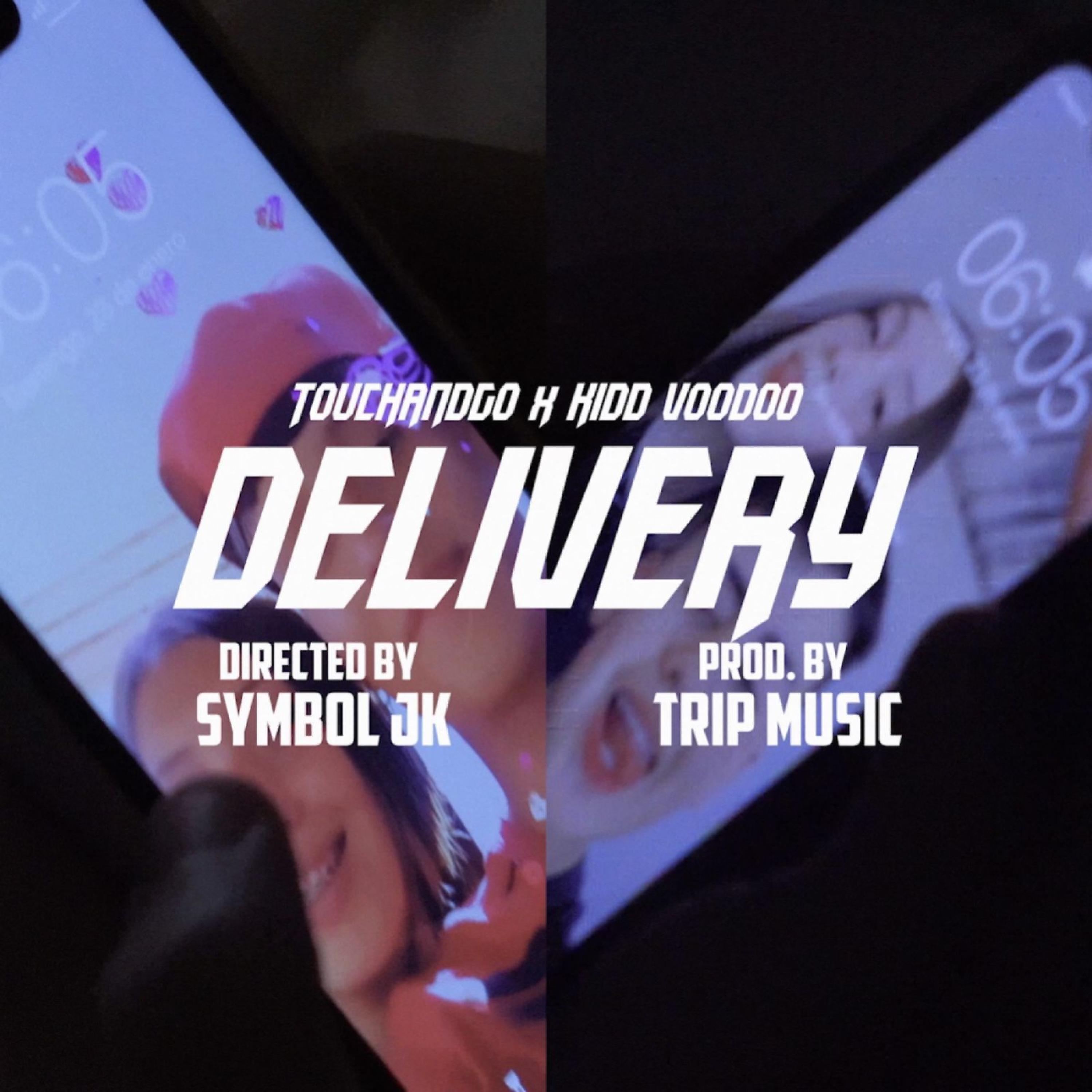 Touchandgo, Kidd Voodoo - Delivery