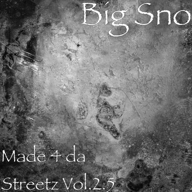 Релиз Made 4 da Streetz Vol.2.5