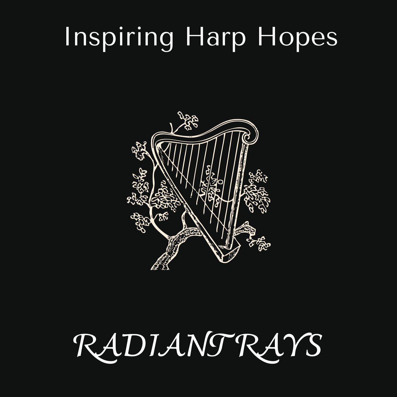 Релиз Radiant Rays - Inspiring Harp Hopes