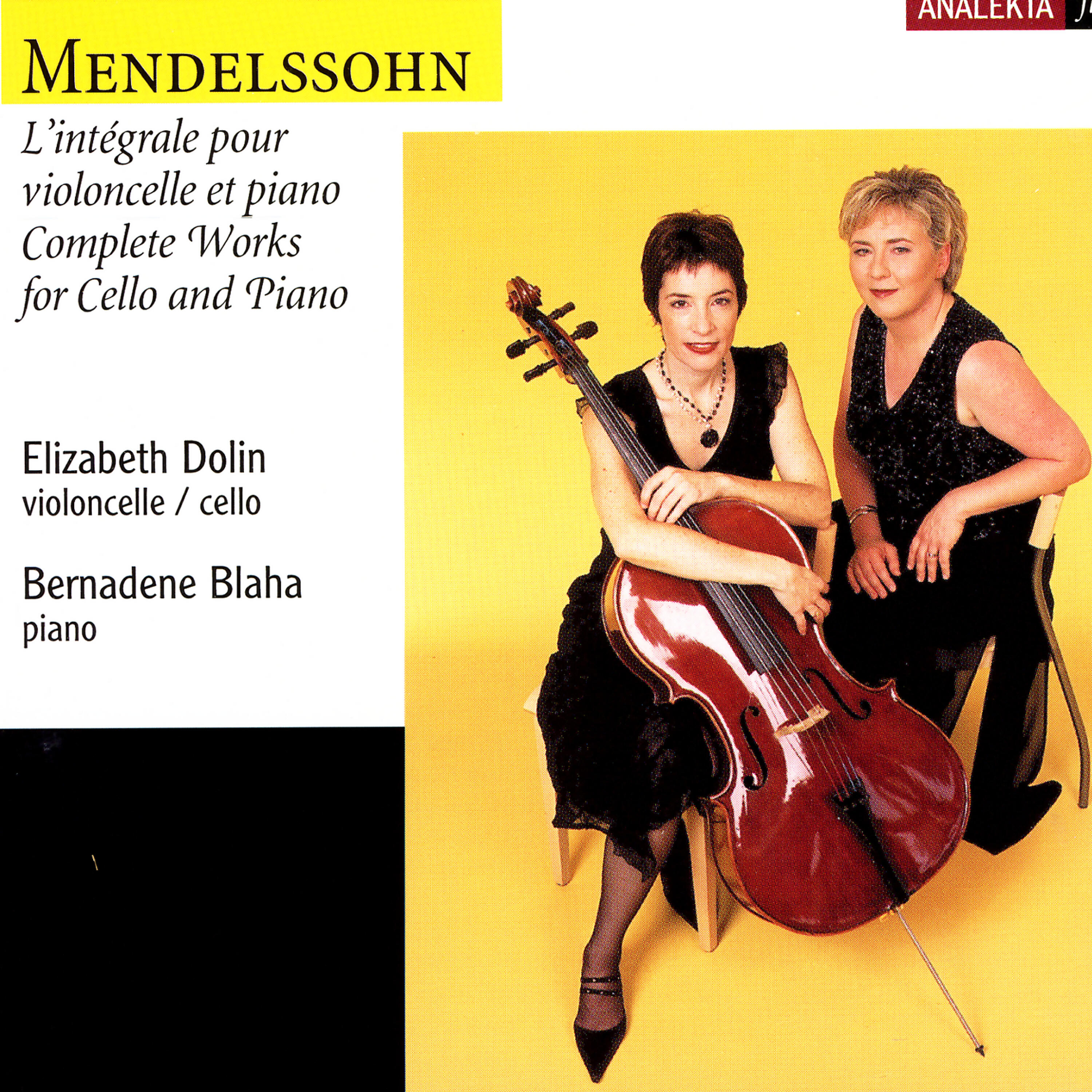 Релиз Mendelssohn: Complete Works For Cello And Piano (L'intégrale Pour Violoncelle Et Piano)