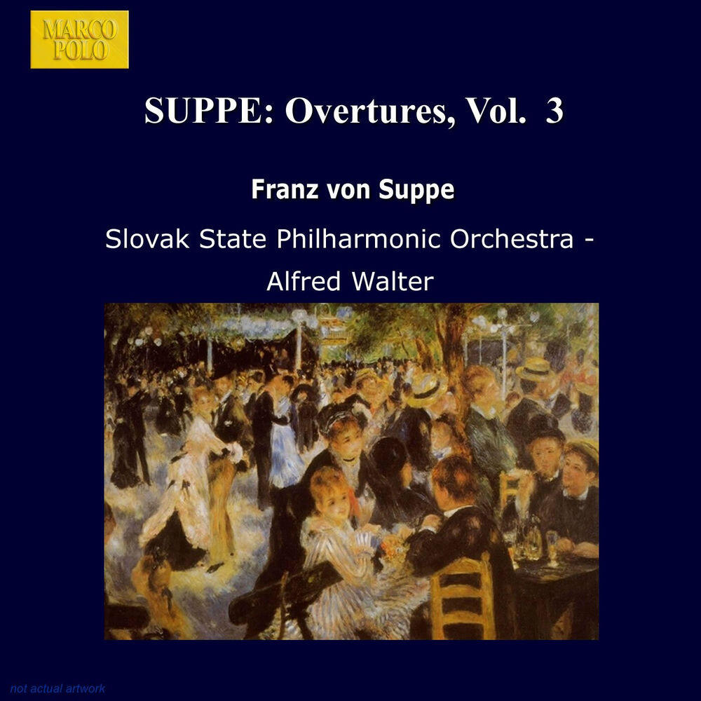 Релиз Suppé: Overtures, Vol. 3