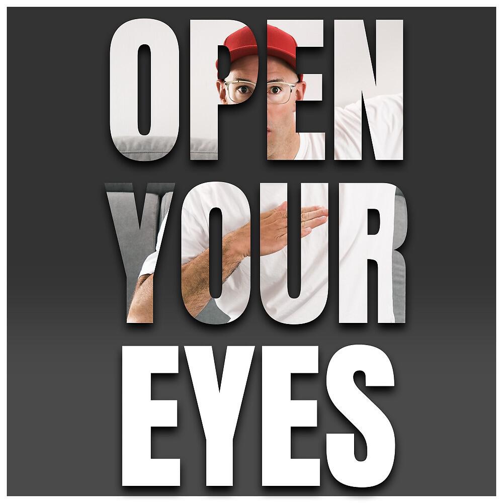 Релиз Open Your Eyes