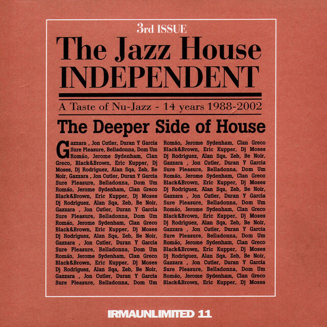 Релиз The Jazz House Independent, Vol. 3 (The Deeper Side of House)