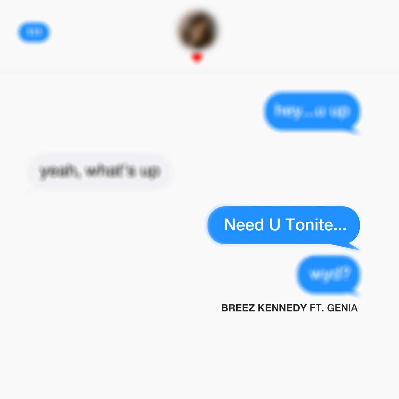 Релиз Need U Tonite
