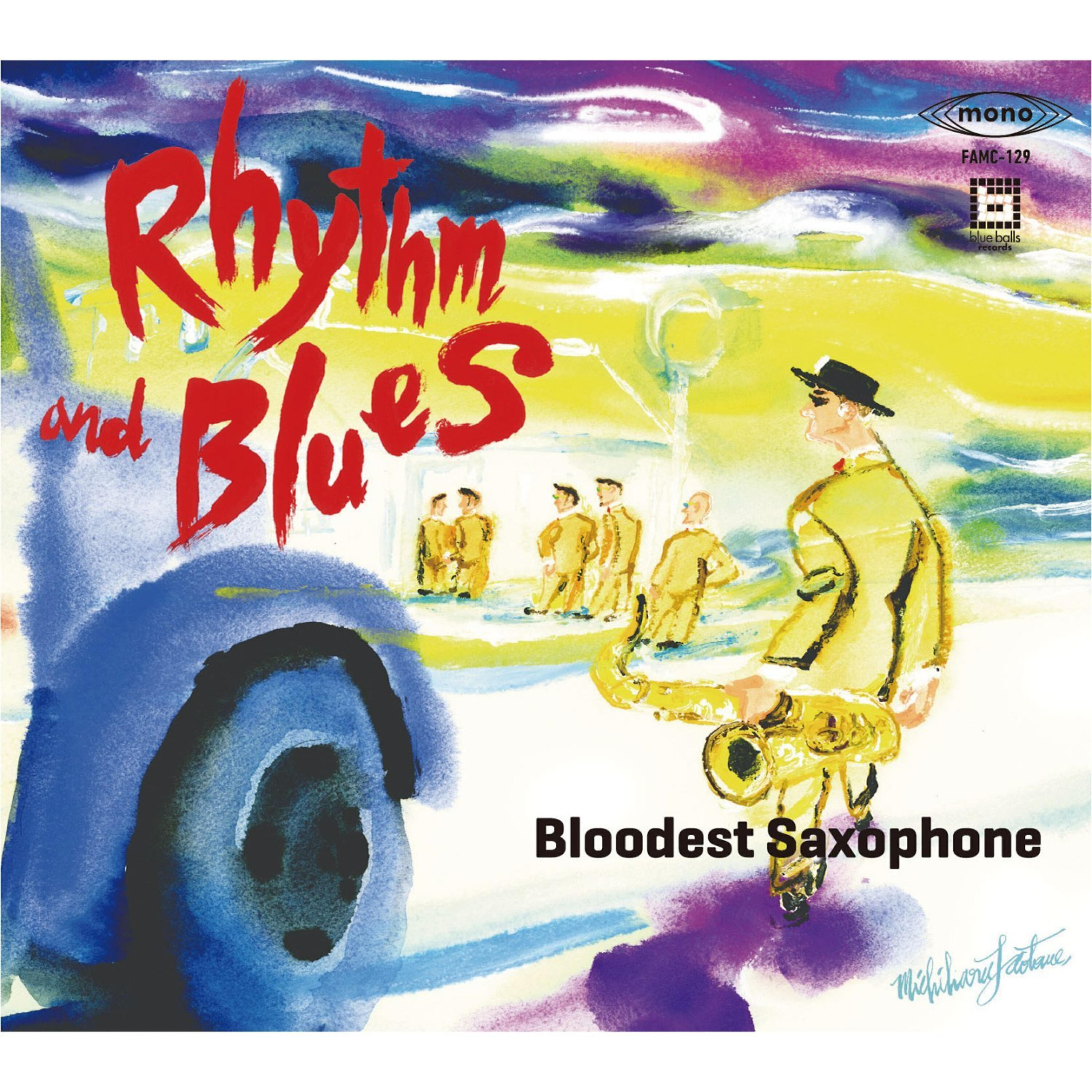 Bloodest Saxophone