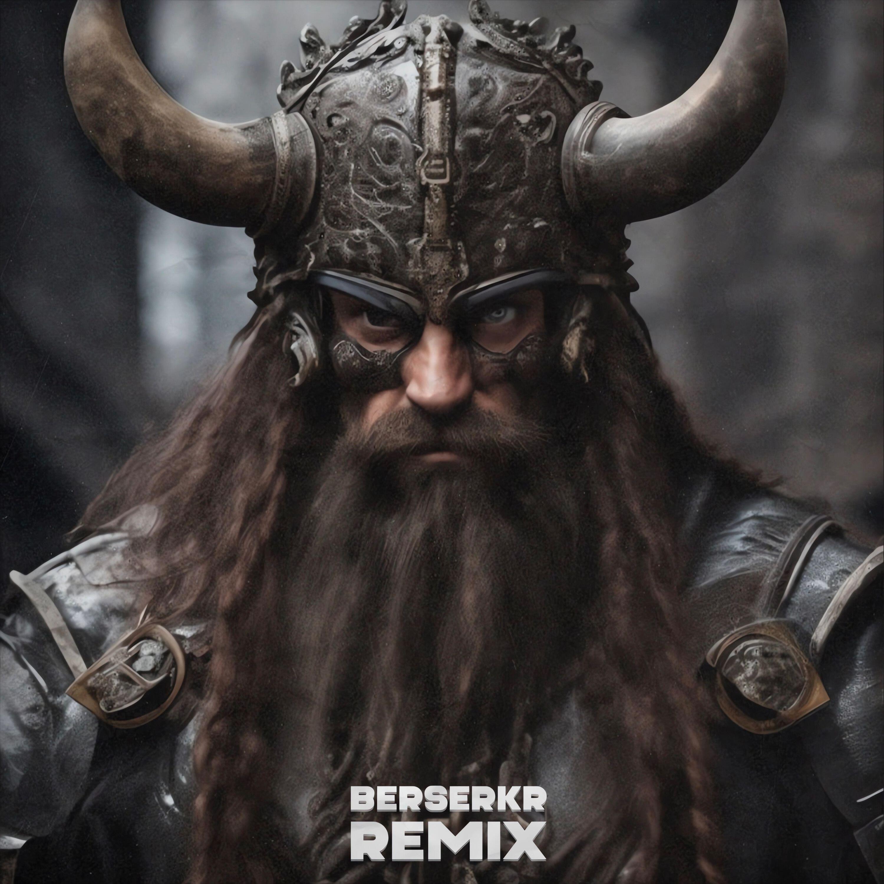Релиз Berserkr (Remix)