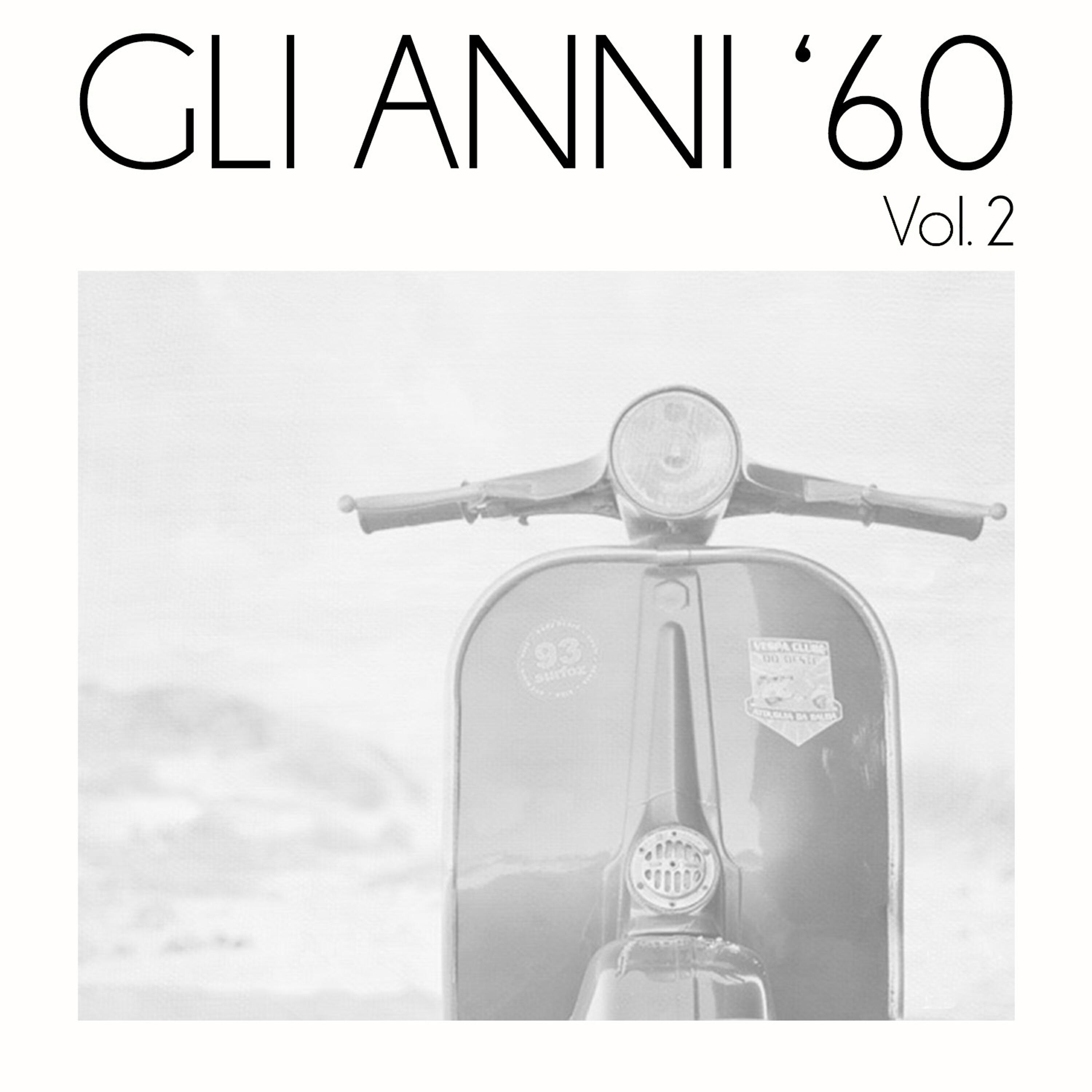 Релиз Gli anni '60, Vol. 2