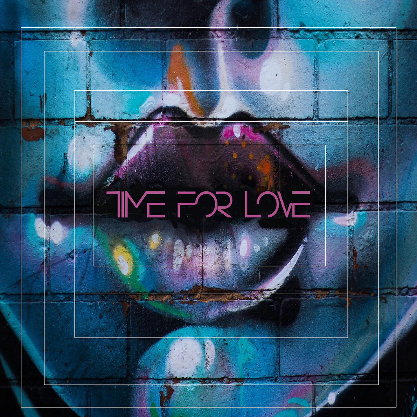 Релиз Time For Love