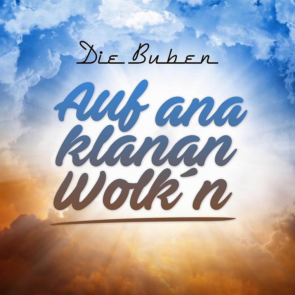 Релиз Auf ana klanan Wolkn
