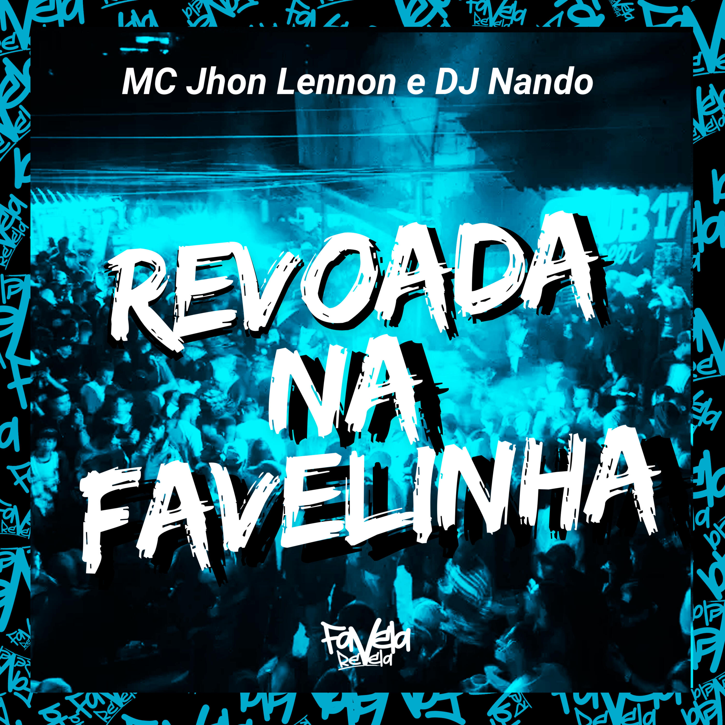 Постер альбома Revoada na Favelinha