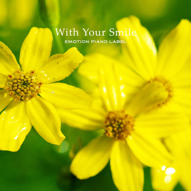 Релиз With Your Smile