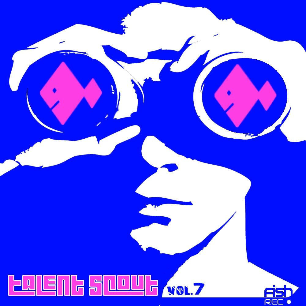 Релиз Talent Scout Vol.7