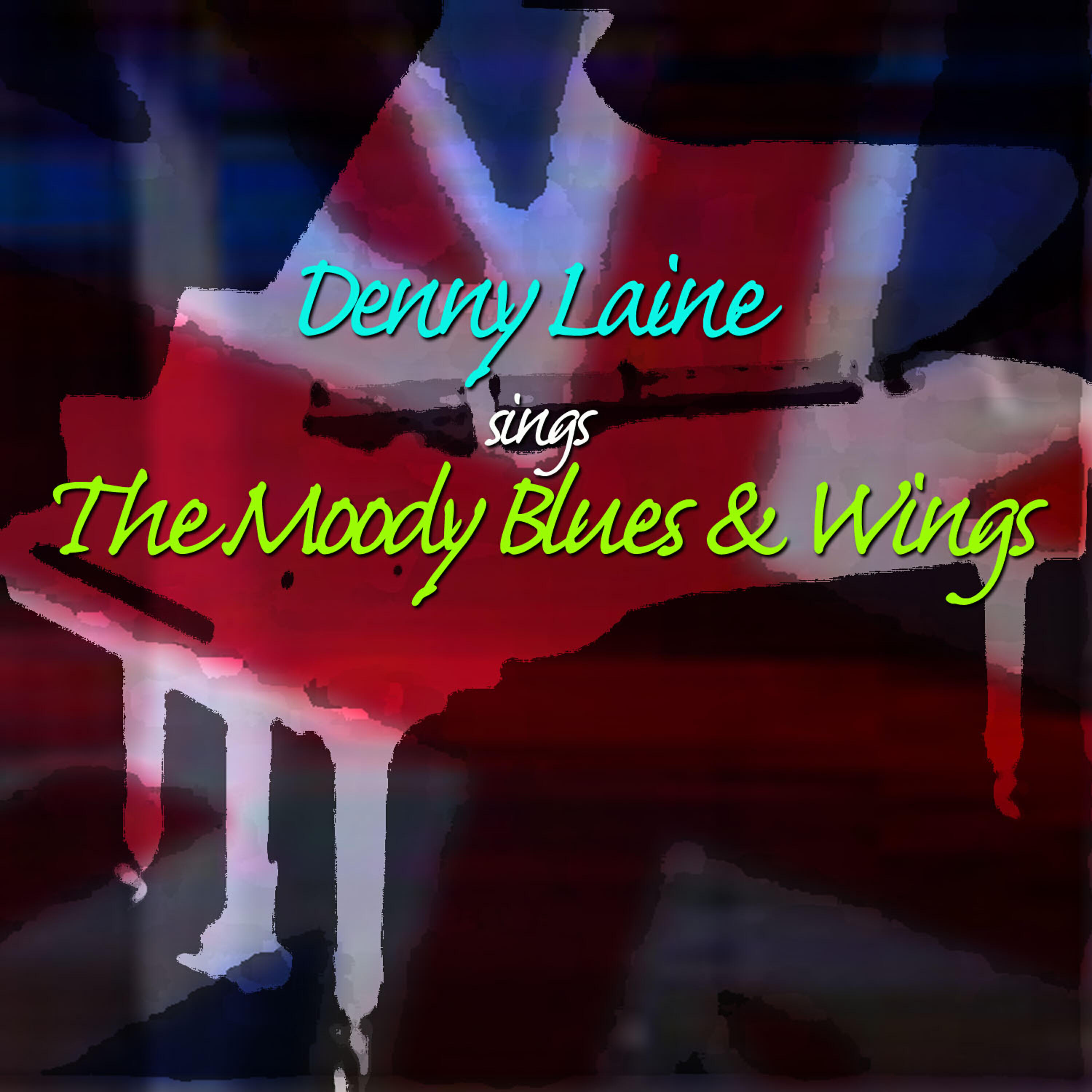 Релиз Denny Laine Sing The Moody Blues & Wings