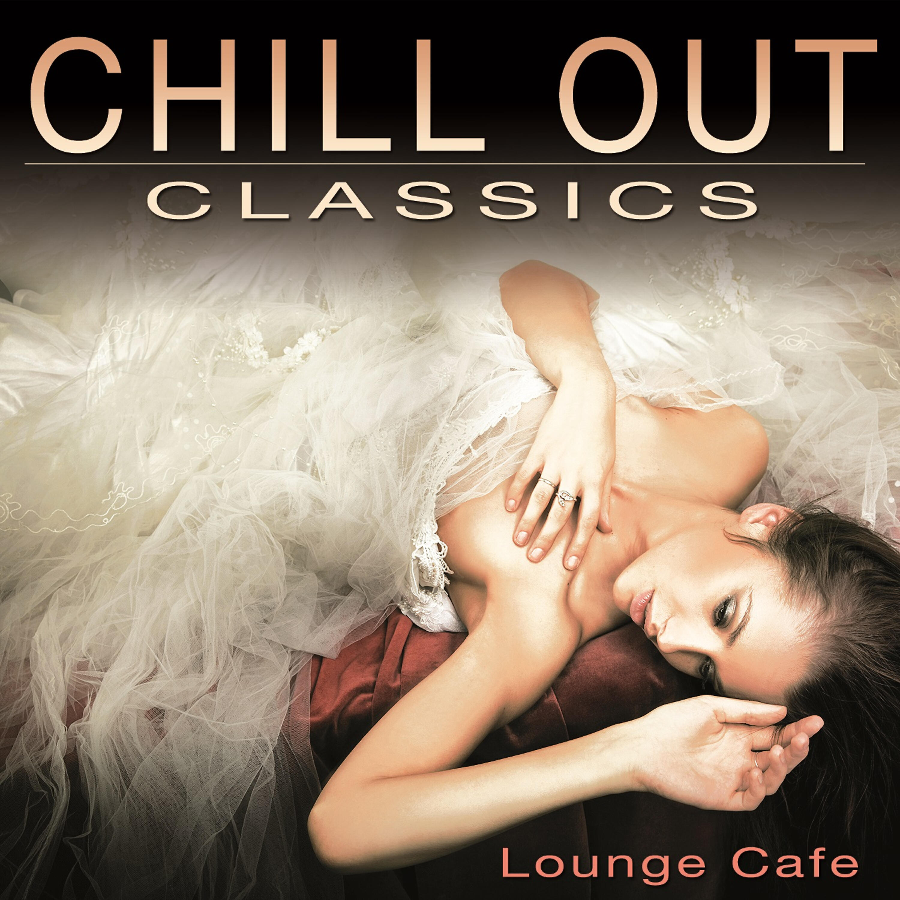 Постер альбома Chill Out Classics