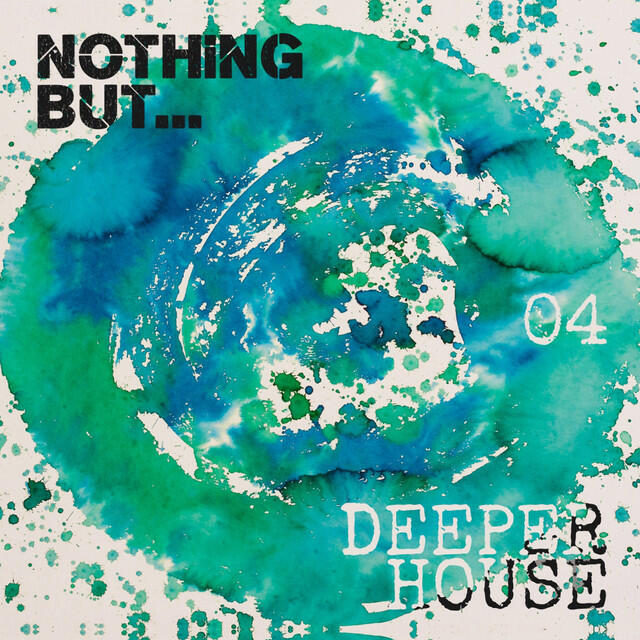 Релиз Nothing But... Deeper House, Vol. 4