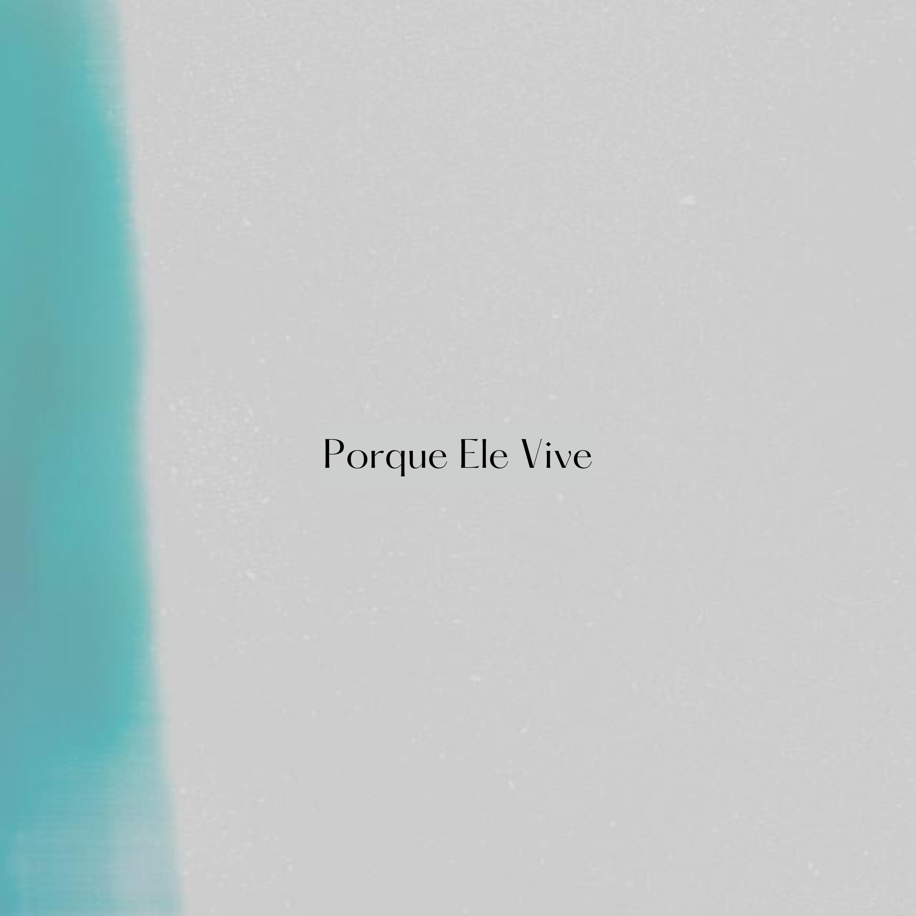 Релиз Porque Ele Vive