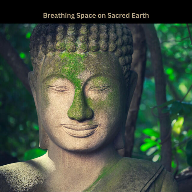 Релиз Breathing Space on Sacred Earth