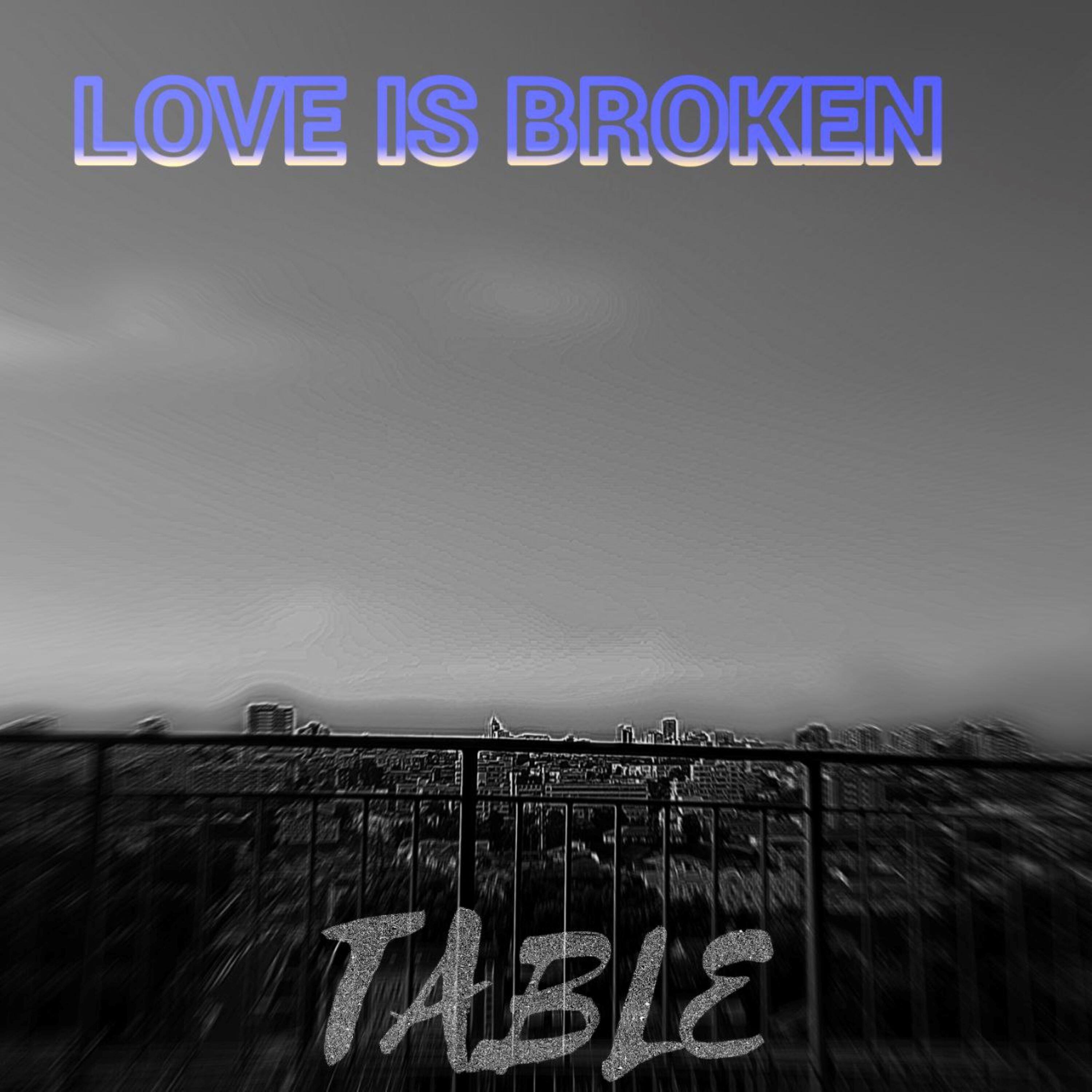 Релиз Love is broken