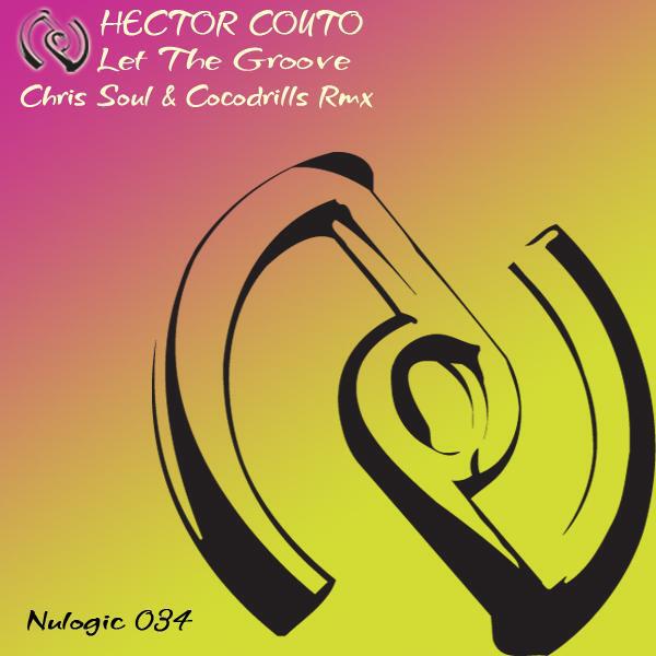Альбом Let The Groove исполнителя Hector Couto