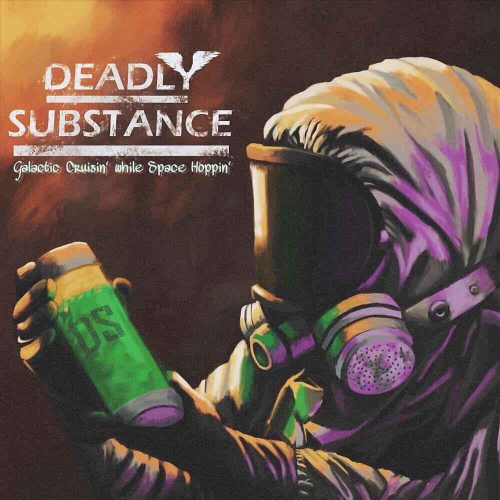 Deadly Substance