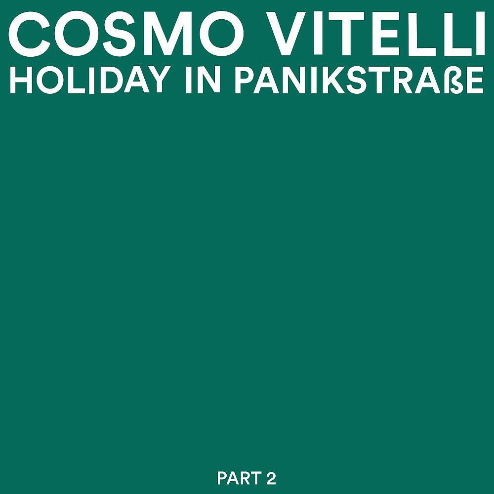 Релиз Holiday in Panikstrasse, Pt. 2