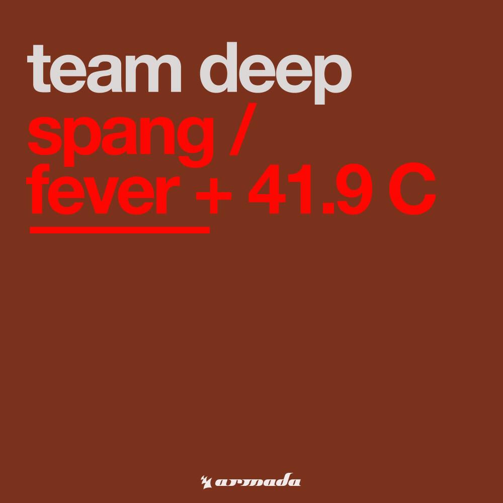 Релиз Spang / Fever + 41.9 C