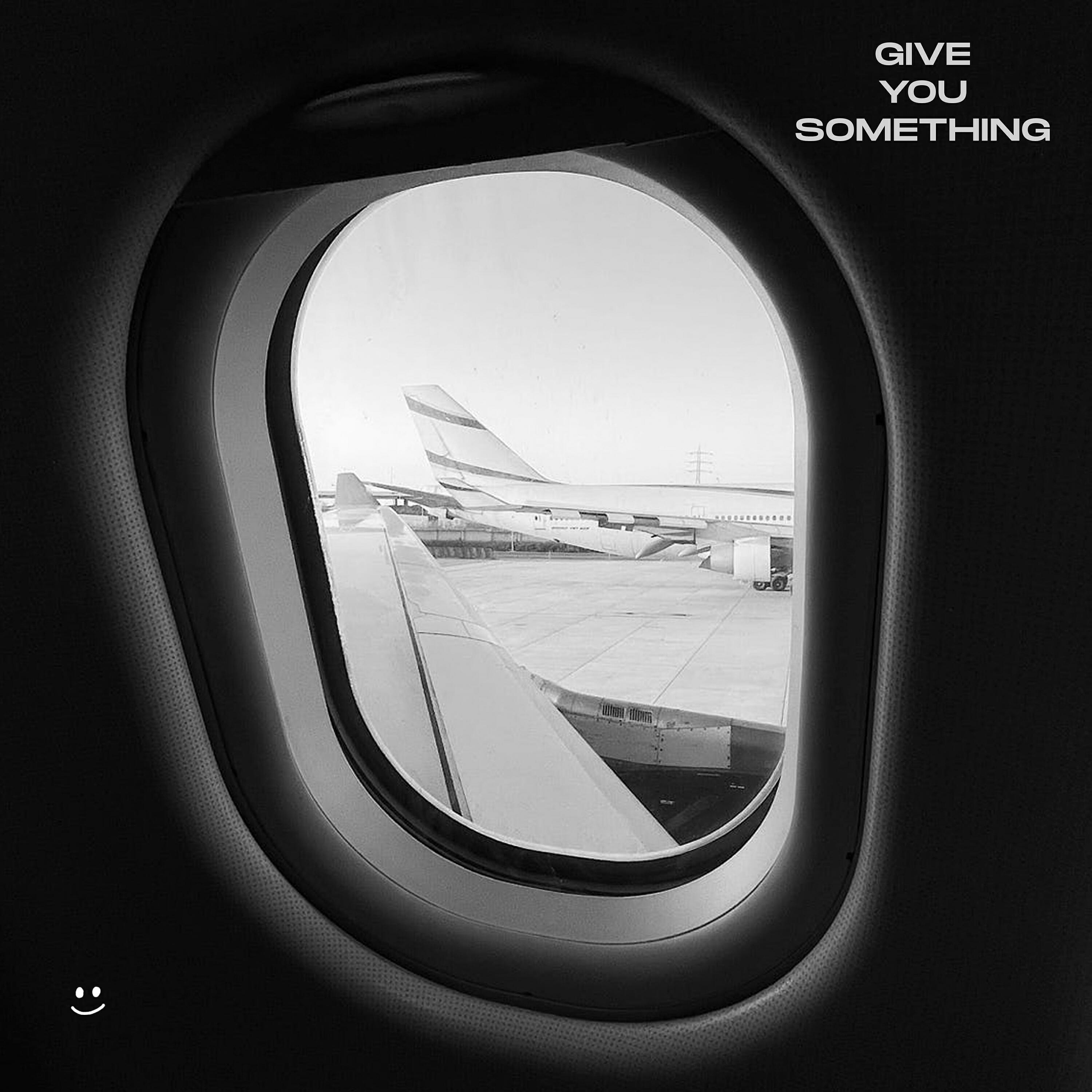 Релиз Give You Something