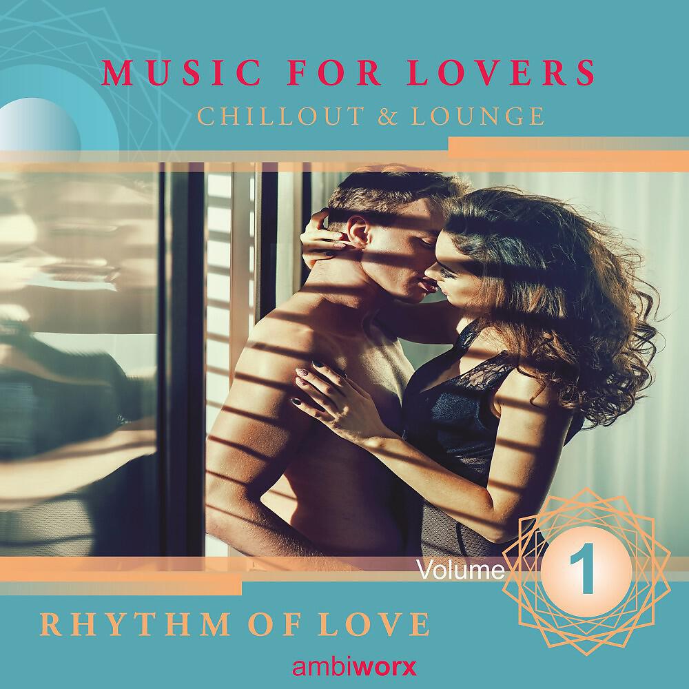 Релиз Rhythm of Love: Music for Lovers, Vol. 1 (Chill & Lounge)