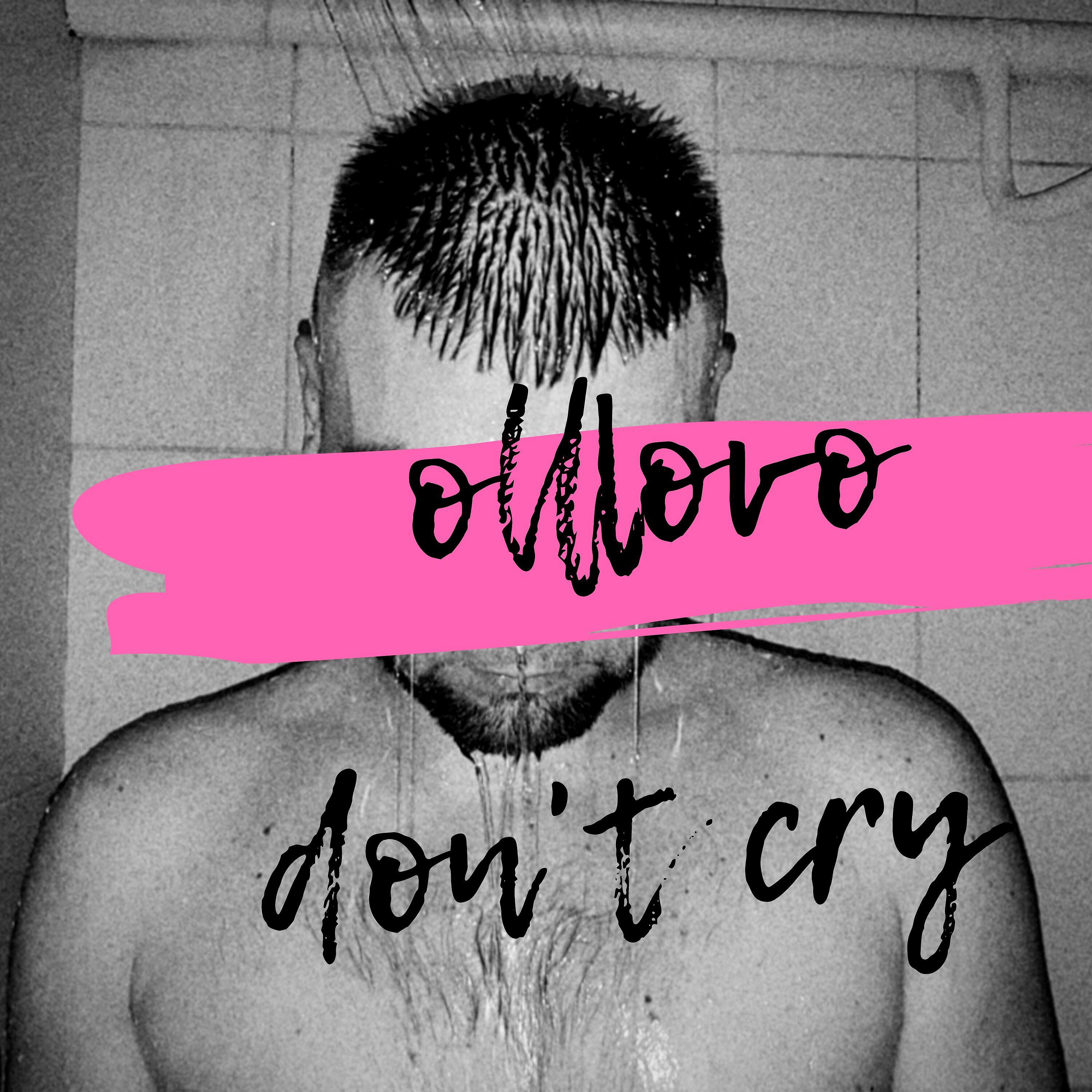 Релиз Don't Cry