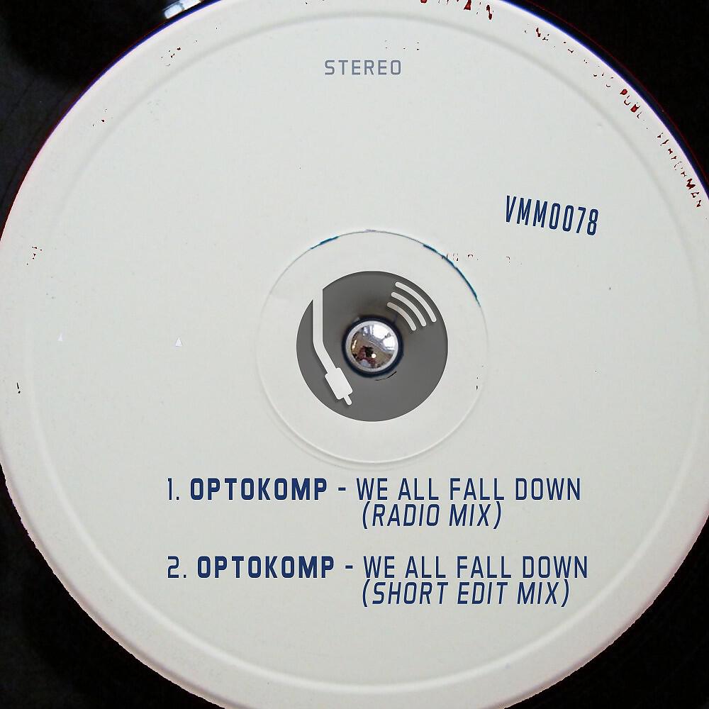 Релиз We All Fall Down