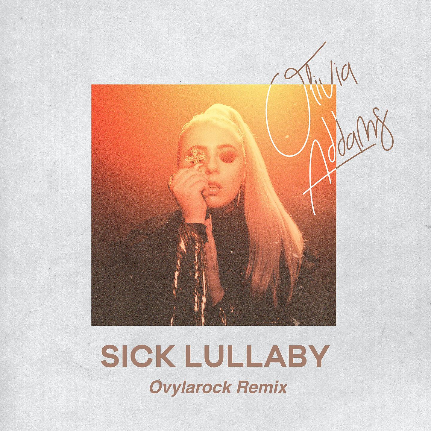Релиз Sick Lullaby (Ovylarock Remix)