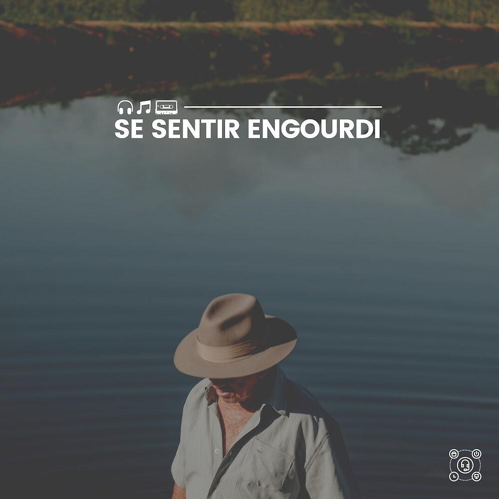 Постер альбома Se sentir engourdi