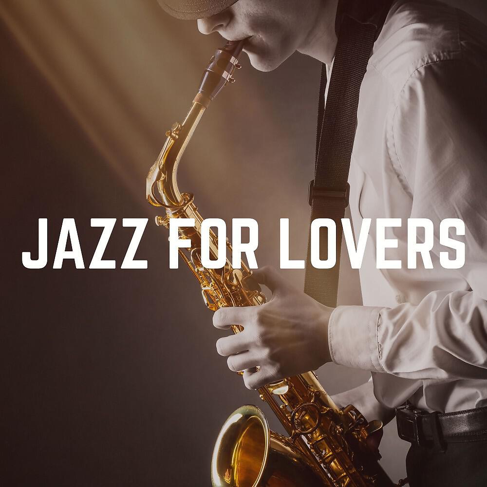 Постер альбома Jazz for Lovers