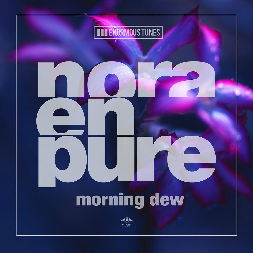 Релиз Morning Dew