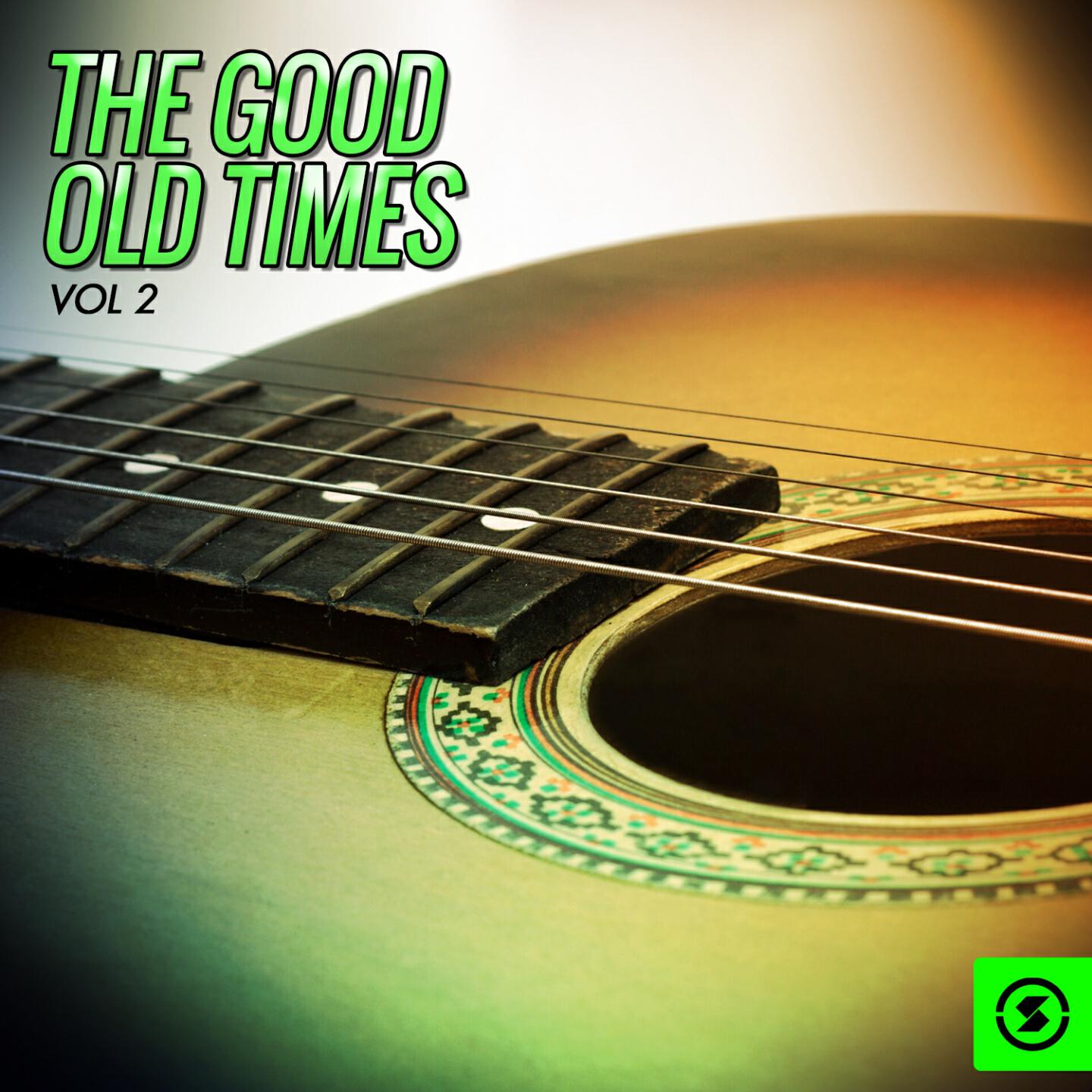 Постер альбома The Good Old Times, Vol. 2