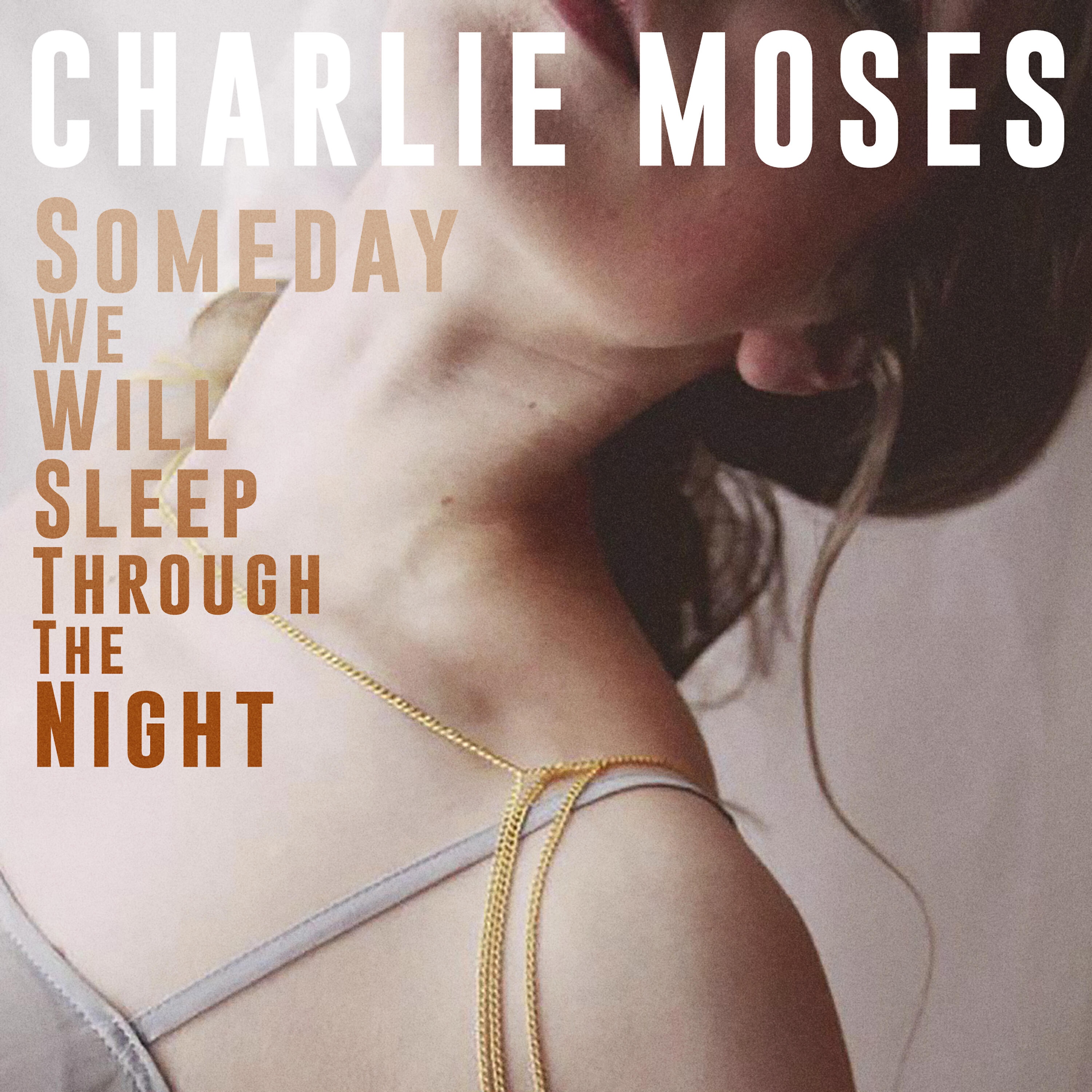 Релиз Someday We Will Sleep Through the Night