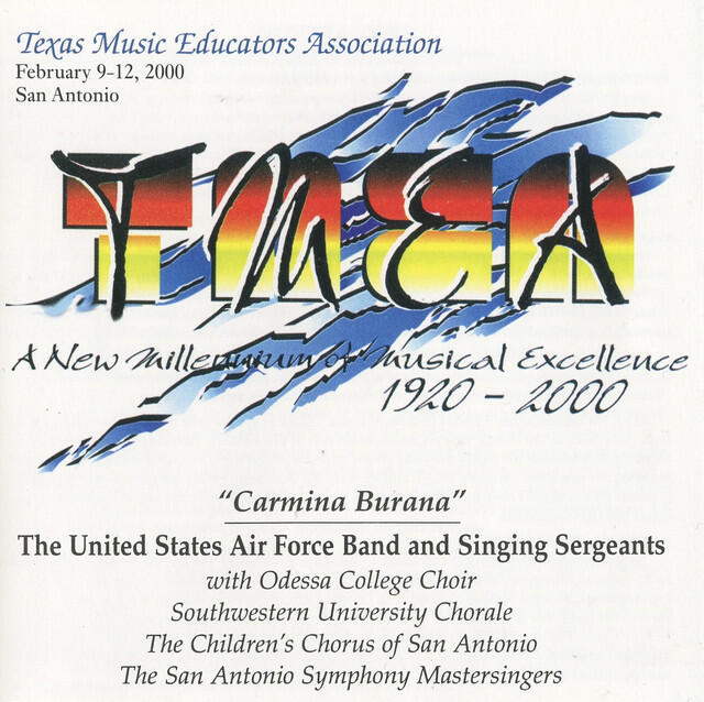 Релиз 2000 Texas Music Educators Association: "Carmina Burana"