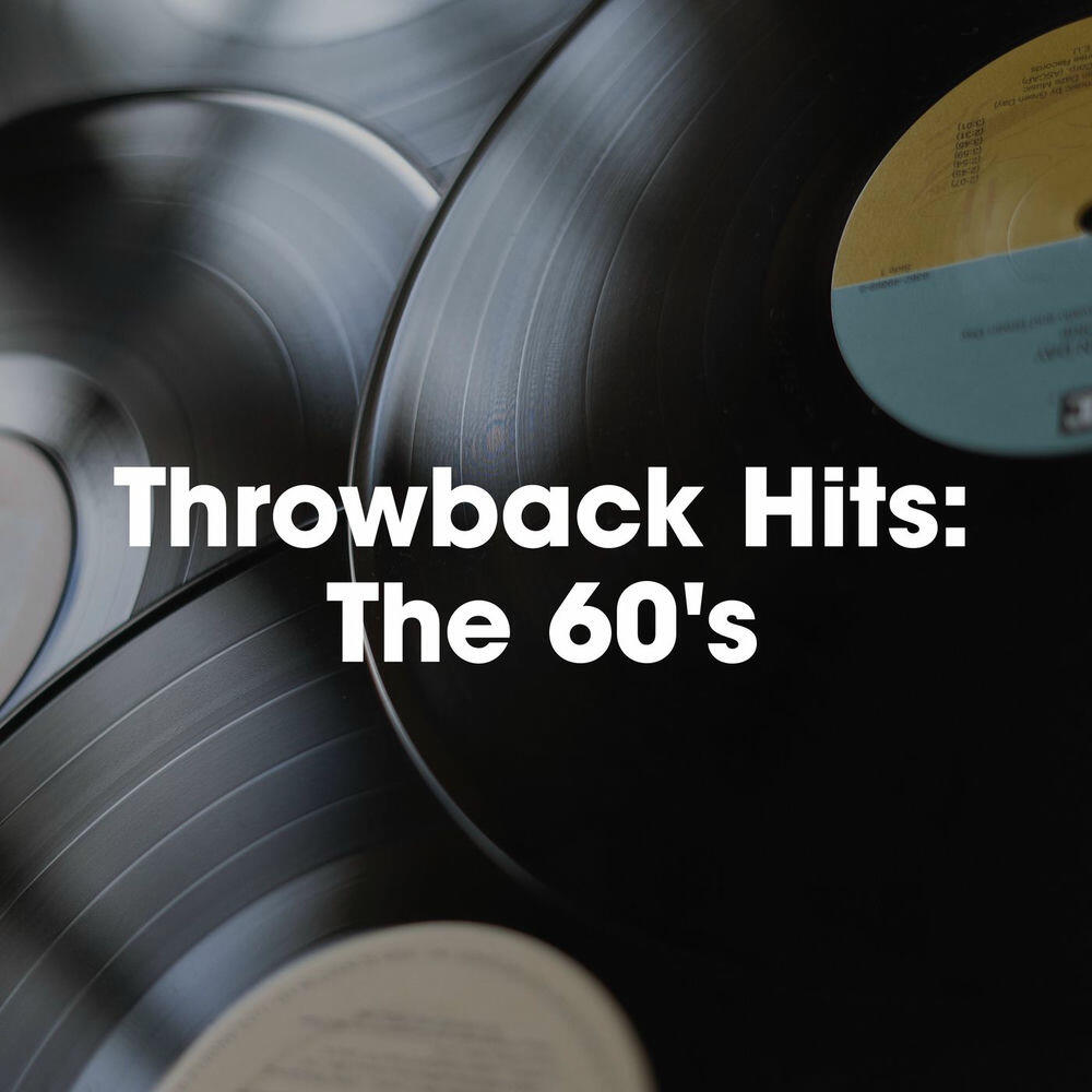 Релиз Throwback Hits: The 60’s