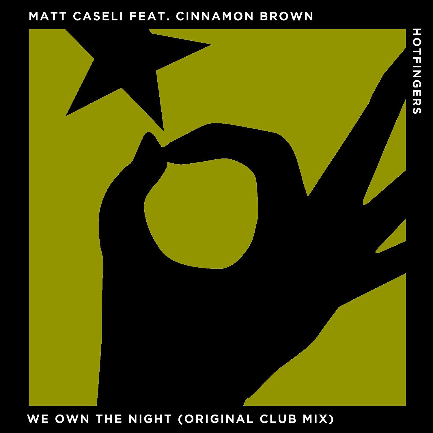 Релиз We Own the Night feat. Cinnamon Brown