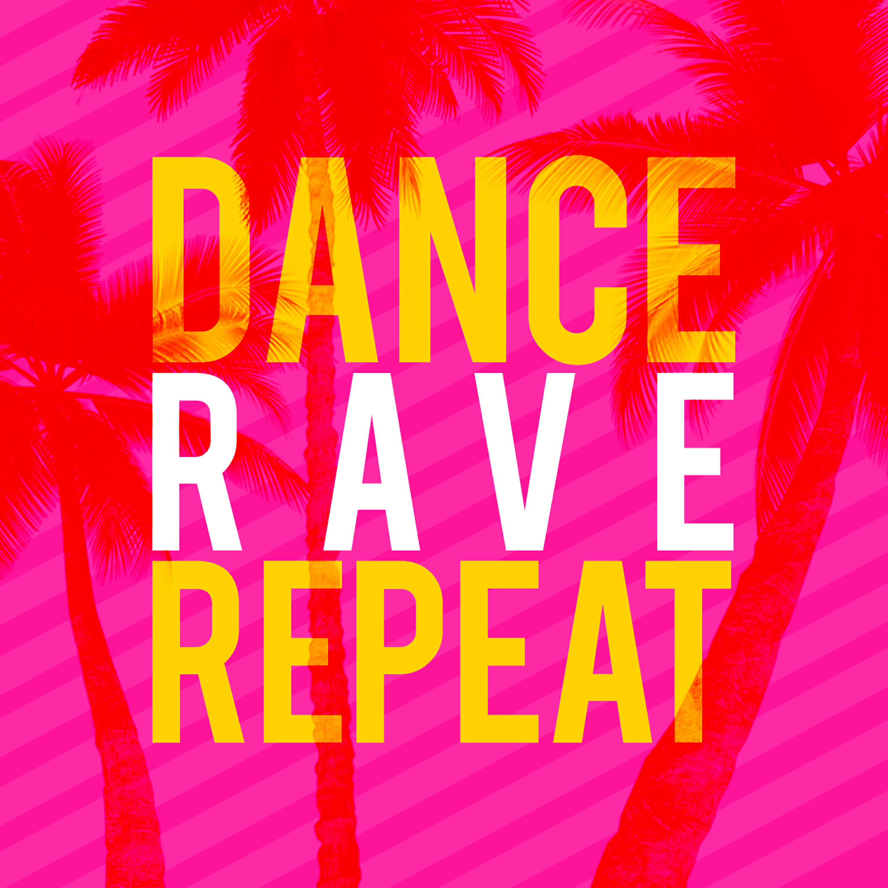 Релиз Dance Rave Repeat