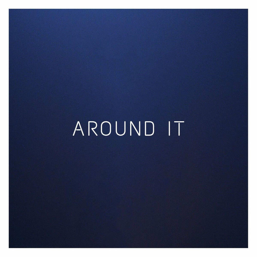 Релиз Around It