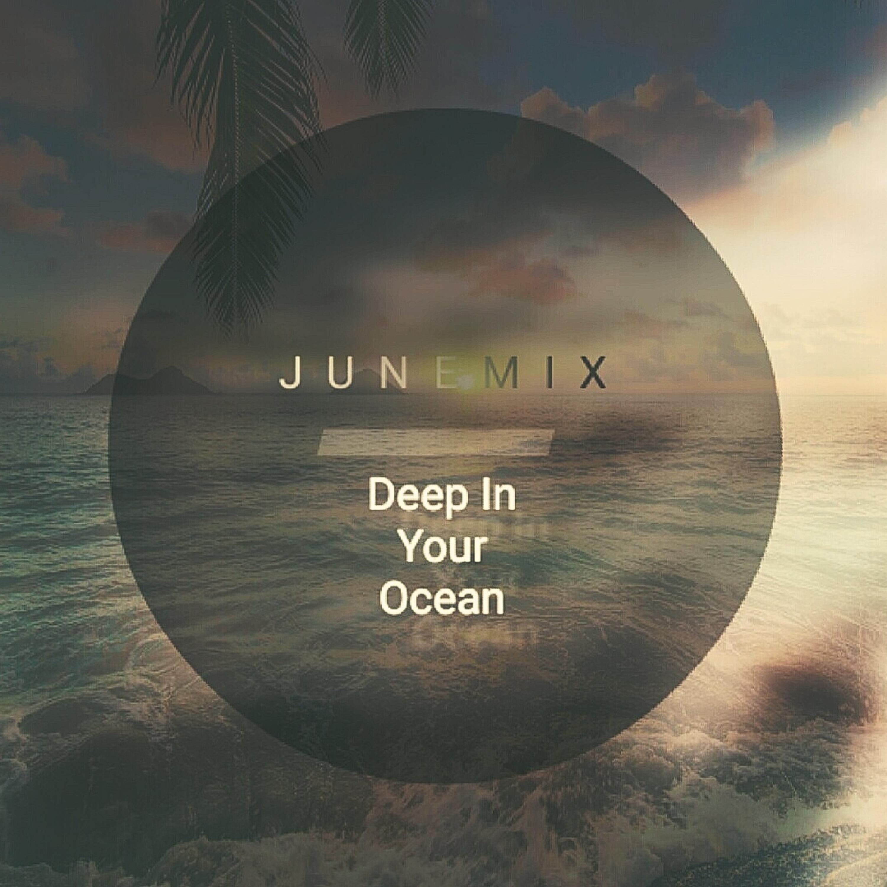 Релиз Deep in Your Ocean