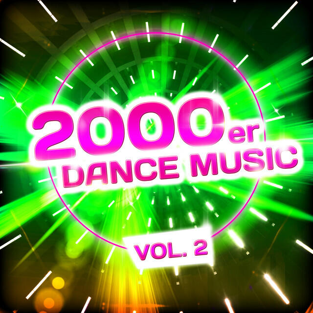 Релиз 2000er Dance Music, Vol. 2