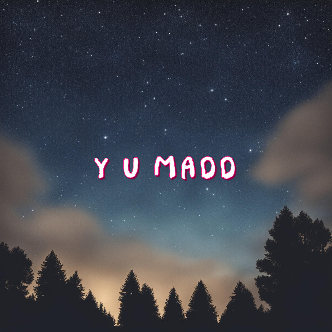 Релиз Y U Madd